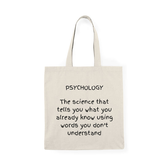 Psychology joke Natural Tote Bag