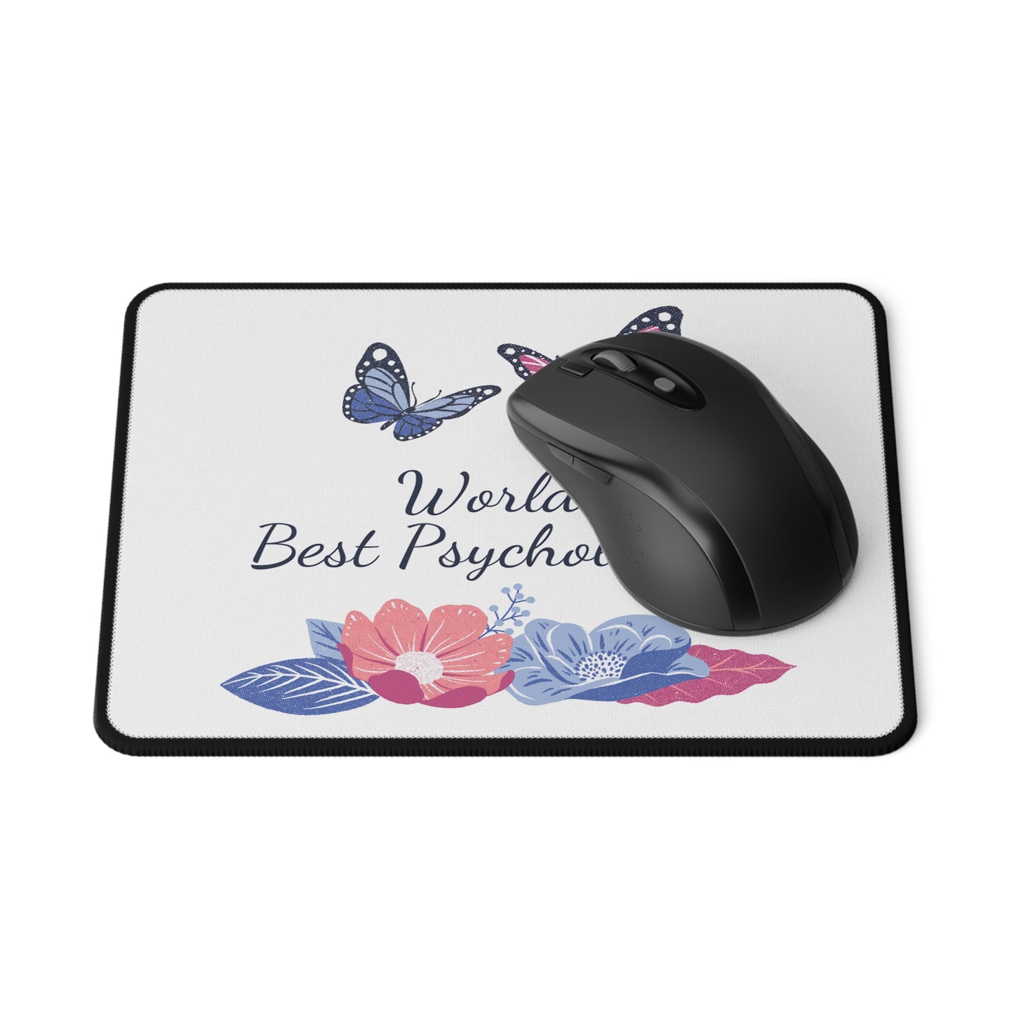 Worlds Best Psychologist Non-Slip Mouse Pad