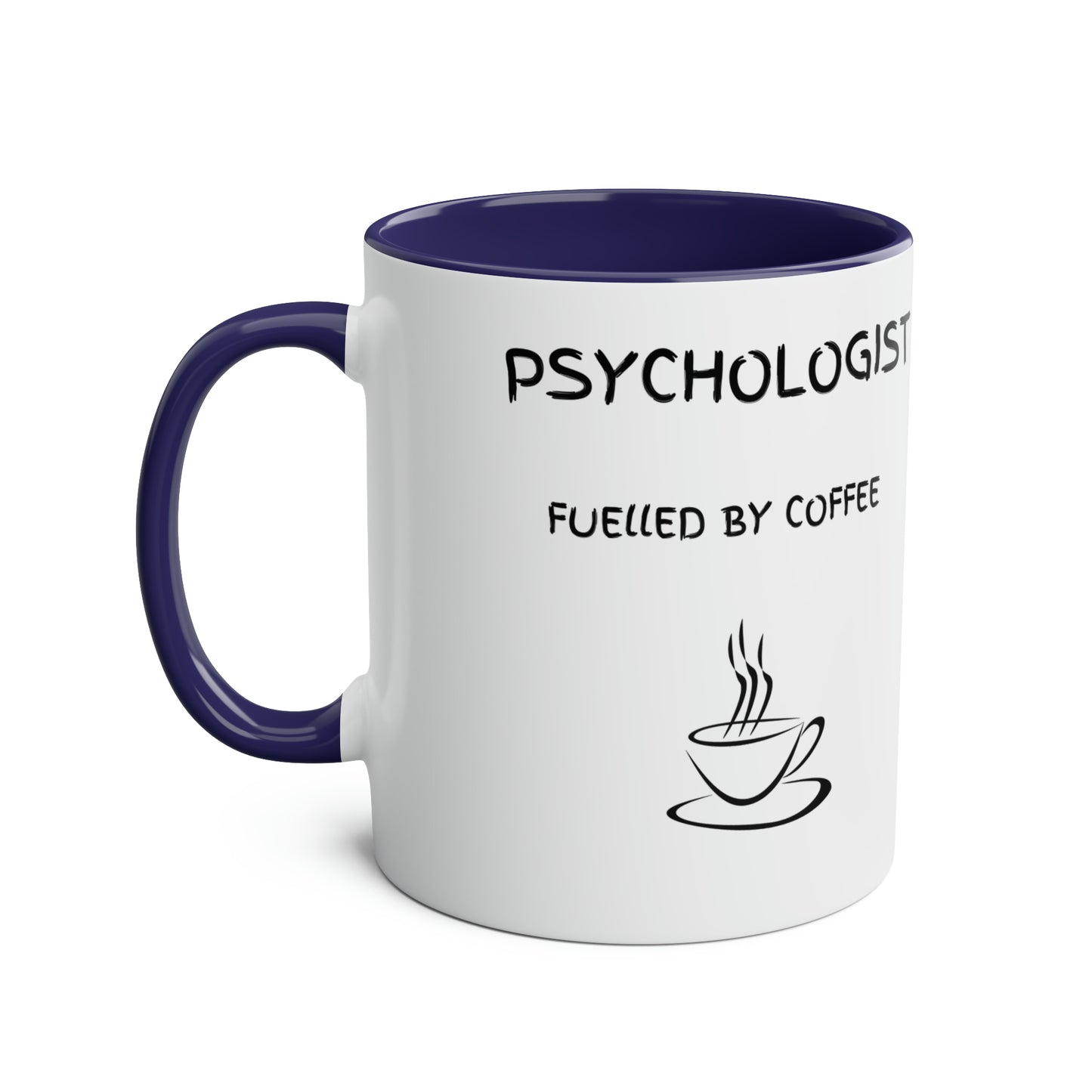 Psychologist Fuelled by Coffee Two-Tone Coffee Mug, 11oz